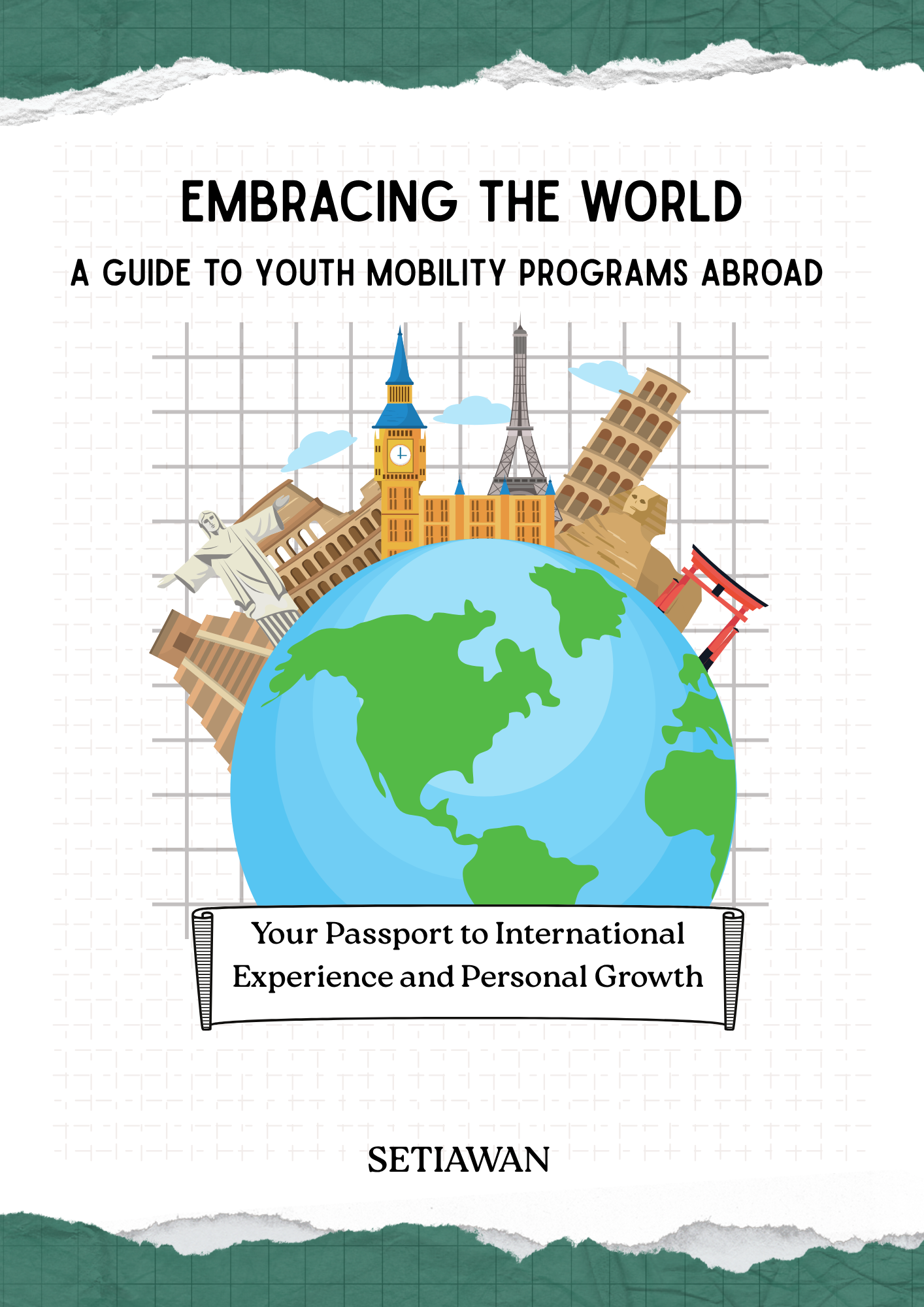 Embracing The World: A Guide to Youth Mobility Programs Abroad